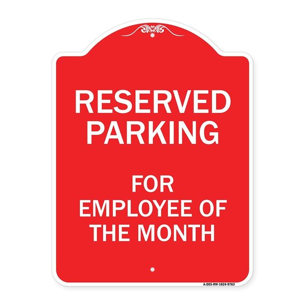 Signmission Reserved Parking For Employee Of Month Heavy-Gauge Aluminum Sign, 24" x 18", RW-1824-9763 A-DES-RW-1824-9763
